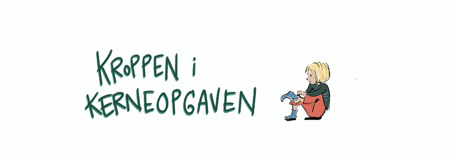 Kroppen i kerneopgaven